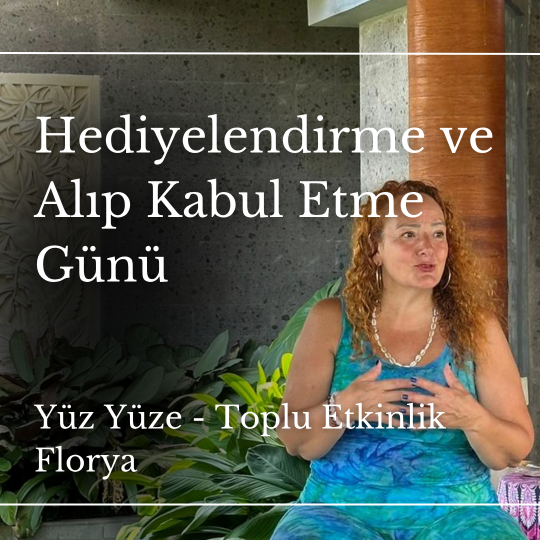 Hediyelendirme ve Alıp Kabul Etme Günü